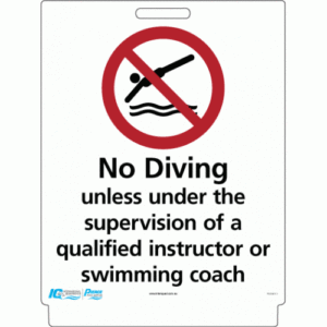 Pavement Sign - No Diving Unless Under Supervision