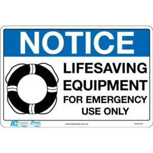 Lifesaving Equipment for Emergency Use Only