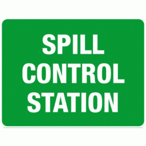 Emergency Spill Control Station Sign